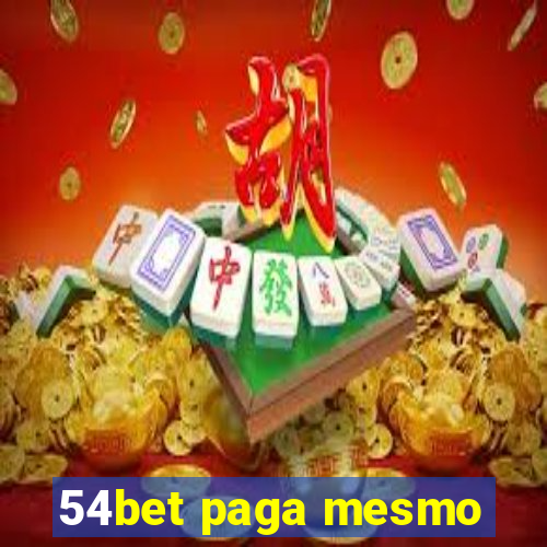 54bet paga mesmo